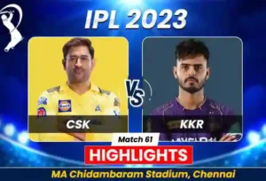 csk vs kkr ipl highlights 2023