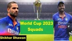 Team India announced for World Cup 2023: Shikhar Dhawan and Sanju Samson bright luck, these 4 all-rounders get a chance