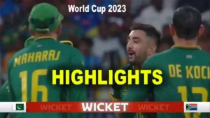 PAK vs SA WC Highlights 2023