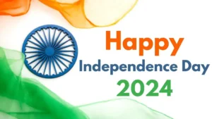Happy Independence Day 2024 20+ Must Share Wishes, Quotes, Images, and Statuses for August 15