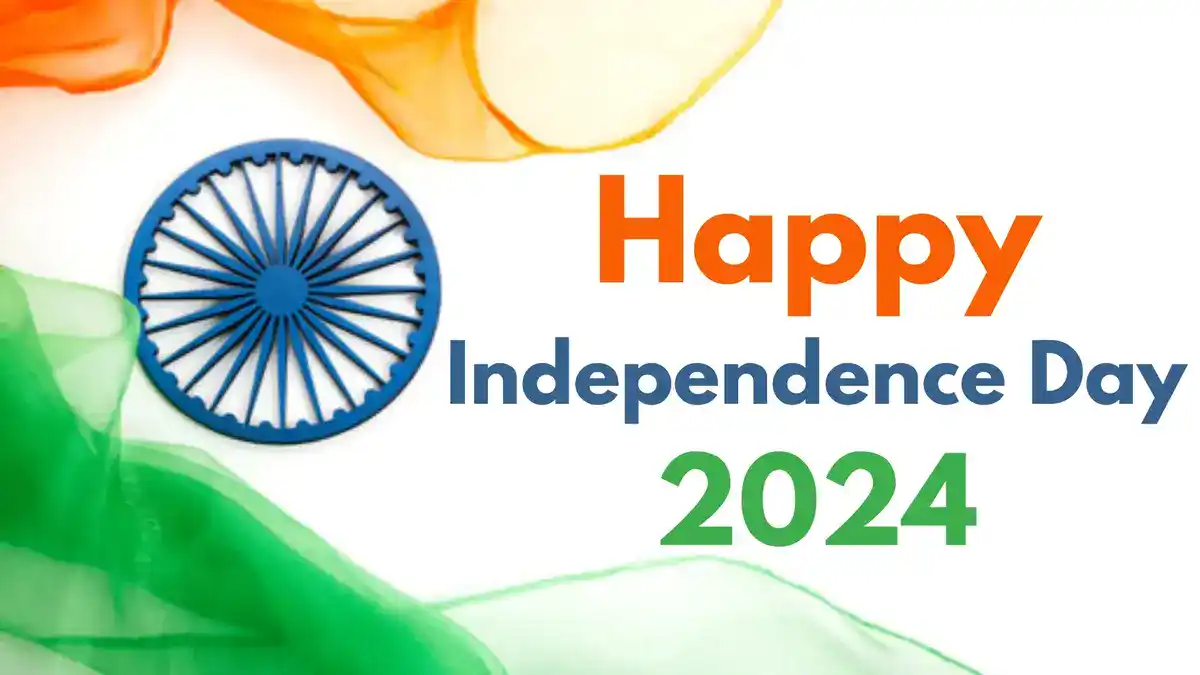 Happy Independence Day 2024 20+ Must Share Wishes, Quotes, Images, and Statuses for August 15